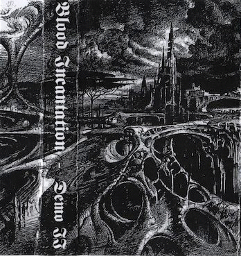 Blood Incantation : Demo II Blood Incantation : Demo II